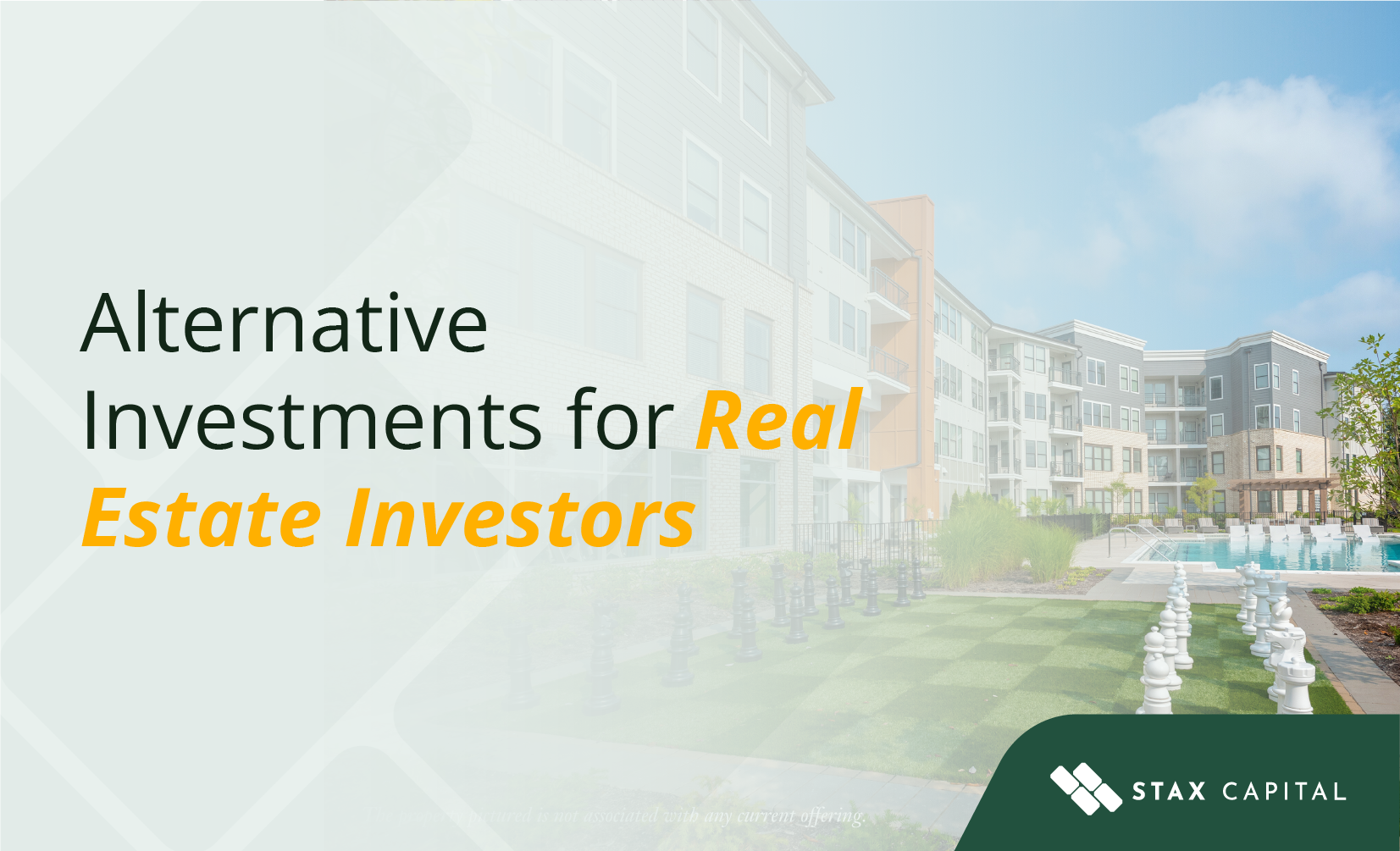 Alternative Investments for Real Estate Investors