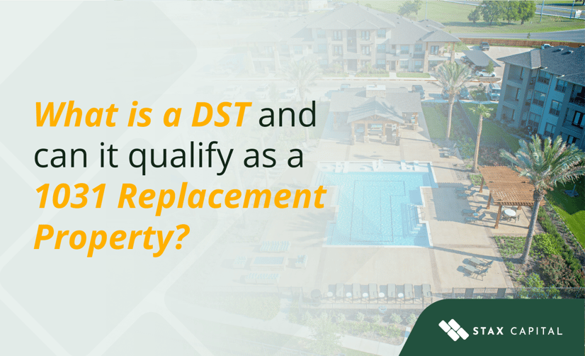 What is a DST and can it qualify as a 1031 replacement property?