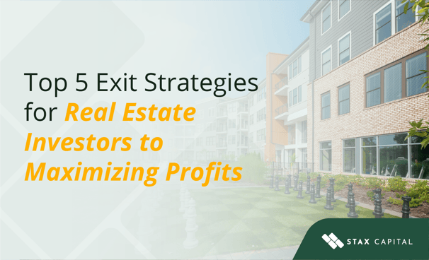 Top 5 Exit Strategies for Real Estate Investors to Maximizing Profits